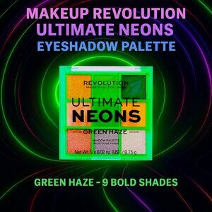 Makeup Revolution Ultimate Neons Eyeshadow Palette Green Haze–9 Bold Shades New